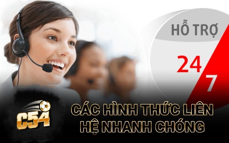 Có đủ loại hình thức liên hệ tại nhà cái C54
