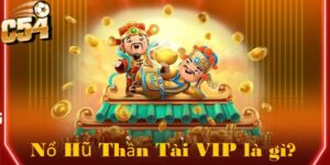 Nổ Hũ Thần Tài VIP là phiên bản nâng cấp của dòng slot game kinh điển Thần Tài